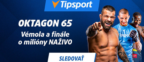 Sledujte Oktagon 65 naživo v Tipsporte.